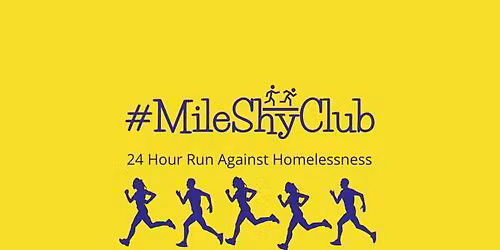 MileShyClub x Manchester 24 Hour Run Against Homelessness