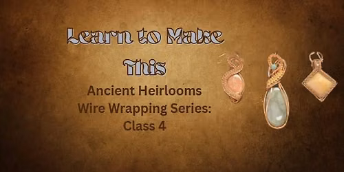 Wire Wrapping Workshop 4