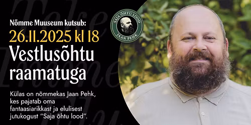 Vestlus\u00f5htu raamatuga - k\u00fclas Jaan Pehk