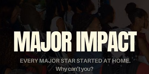 MAJOR IMPACT
