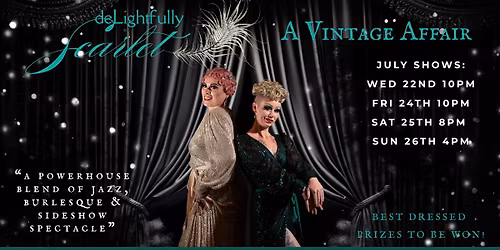 deLightfully Scarlet: A Vintage Affair - Darwin Fringe Festival