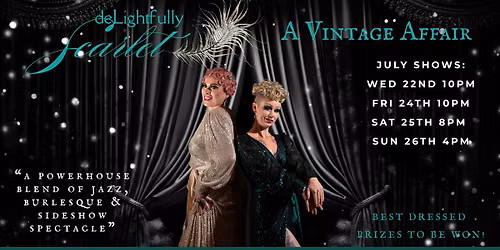 deLightfully Scarlet: A Vintage Affair - Darwin Fringe Festival