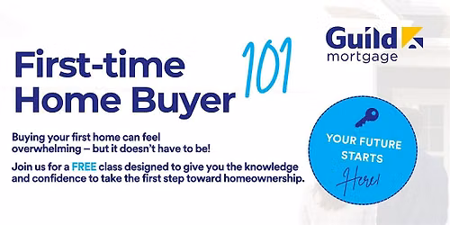 First-time Home Buyer 101
