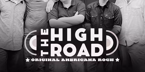 The High Road - Live Band in The Den