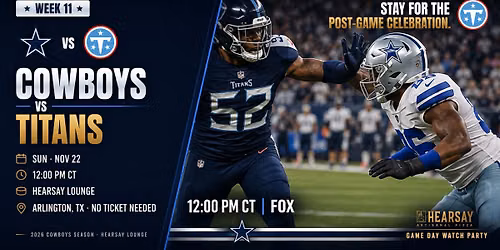 TITANS VS COWBOYS WATCH PARTY