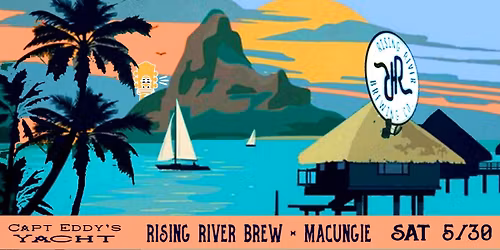 Deck Party at Rising River Brewing with Capt Eddy's Yacht