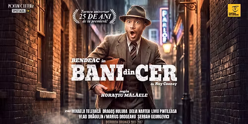 Bani din cer - Turneu Aniversar 25 de ani: Ia\u015fi