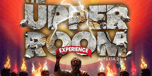 The Upper Room Experience - Prayer & Worship Conference '26