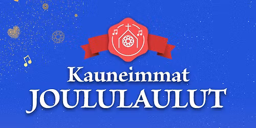 Kauneimmat joululaulut Tyrn\u00e4v\u00e4n kirkossa