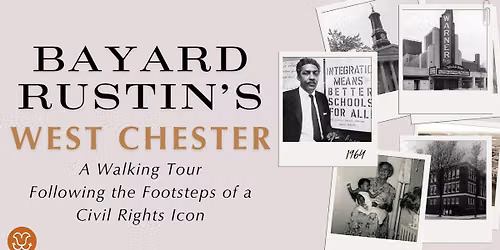 Bayard Rustin's West Chester (Walking Tour)