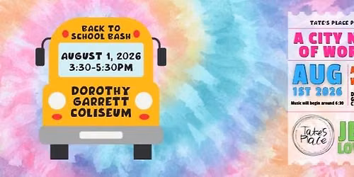 Back to School Bash and Worship Night