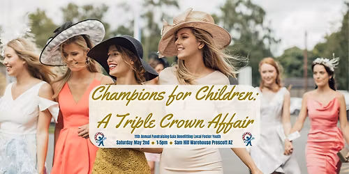 Champions for Children: A Triple Crown Affair