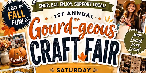 1st Annual Gourd-geous Craft Fair