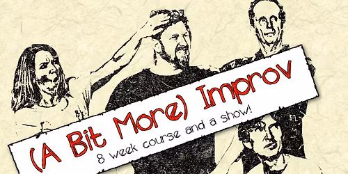 A Bit More Improv (Level #2)