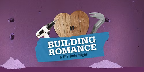 Building Romance - Deconstruction!