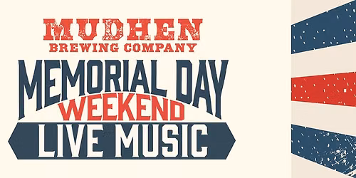 MEMORIAL DAY WEEKEND