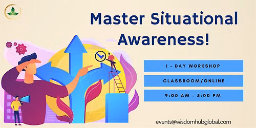 Situational Awareness Mastery\u00ae 1 Day Workshop in Jersey City, NJ