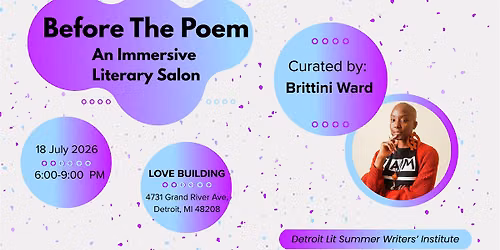 Before The Poem: An Immersive Literary Salon