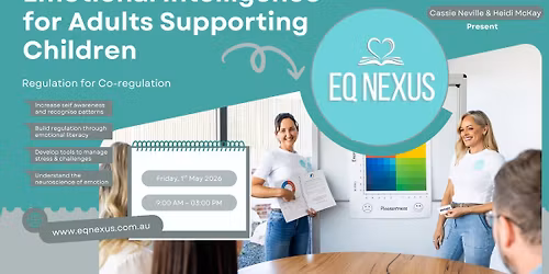 Emotional Intelligence for Adults Supporting Children & Youth