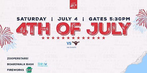 4th Of July @ FNB Field! vs AA Giants