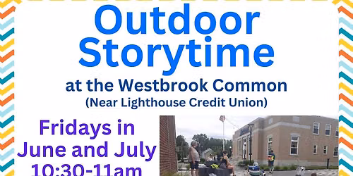 Outdoor Storytime at the Westbrook Common (*Weather permitting*)
