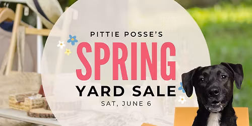 Pittie Posse's Community Yard Sale Fundraiser