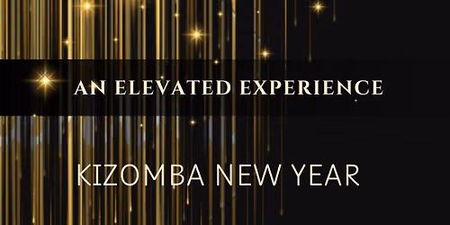 Elevated Experience - NYE Kizomba