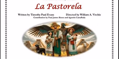 La Pastorela (The Theatrical Holiday Tradition) At Southwestern College