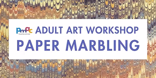 Art Workshop: Paper Marbling