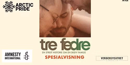 Spesialvisning | Tre fedre \/\/ Fatherhood (with English subtitles)