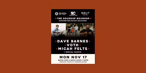 Soundup Roundup: Songwriter's Round - Dave Barnes, Voth, and Micah Felts