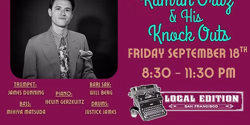 Kamrin Ortiz & His Knock Outs at Local Edition