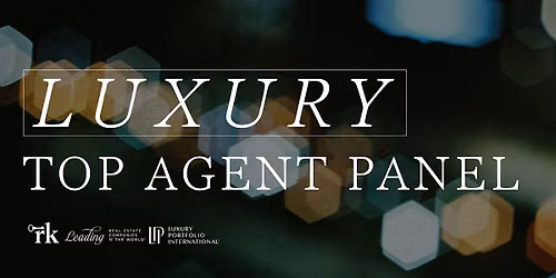 Luxury Top Agent Panel