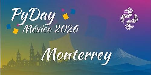 PyDay M\u00e9xico 2026: Monterrey