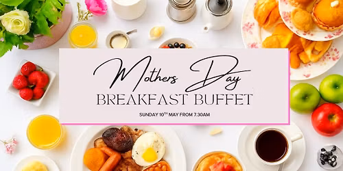 Mother's Day Breakfast Buffet