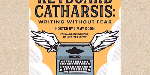 Keyboard Catharsis: Creative Writing w\/ Jimmy Doom