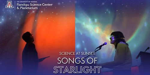Science at Sunset: Songs of Starlight