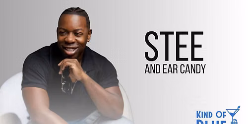 Stee and Ear Candy