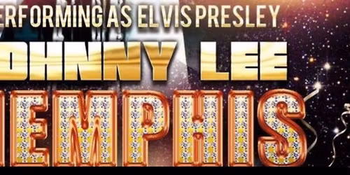 Johnny Lee Memphis - Performing as ELVIS (Solo)