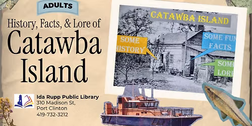  History, Facts & Lore of Catawba Island