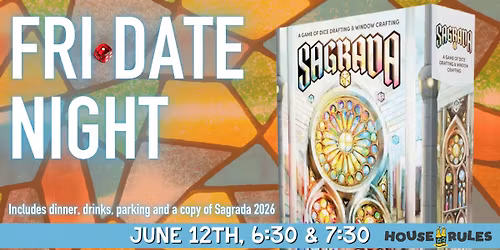 \ud83c\udfb2 FriDate Night: Sagrada