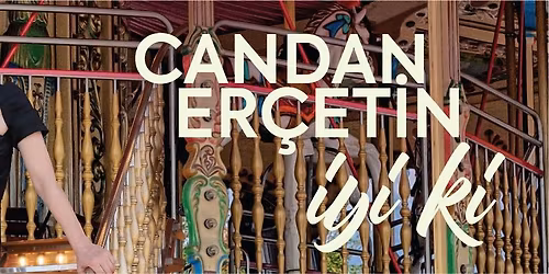 Candan Er\u00e7etin 30. Yil Konserleri