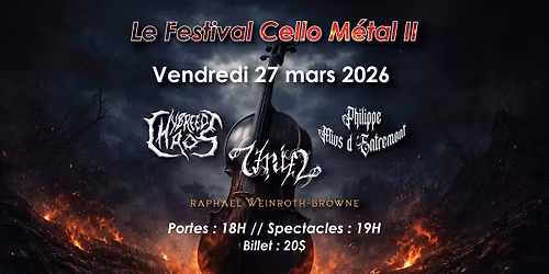 Festival cello M\u00e9tal II