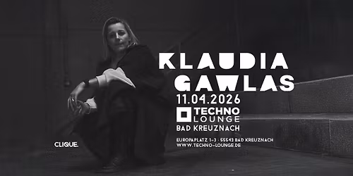 KLAUDIA GAWLAS @ TECHNO LOUNGE 
