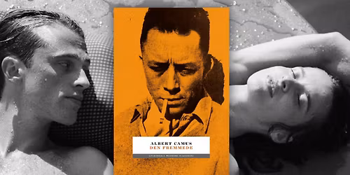 Klassikersamtale: Albert Camus \u2013 Den fremmede
