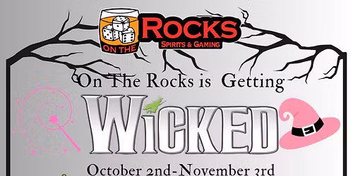WICKED POP-UP @ ON THE ROCKS!
