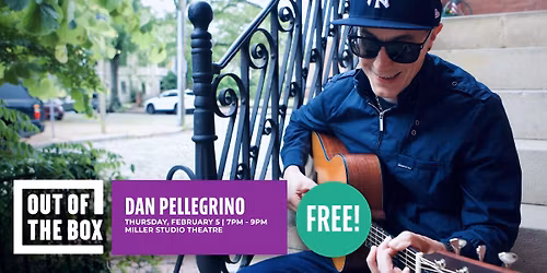 Out of the Box: Dan Pellegrino