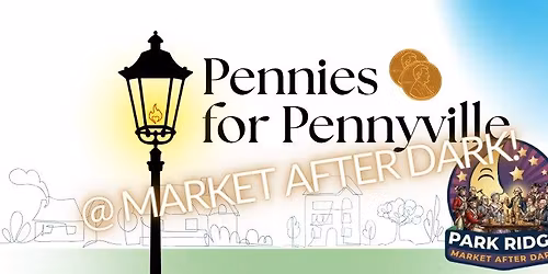 Pennies @ Market After Dark!
