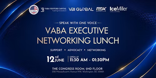 VABA Executive Networking Lunch is coming to Washington, DC