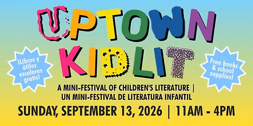 Word Up's Uptown Kid Lit 2026